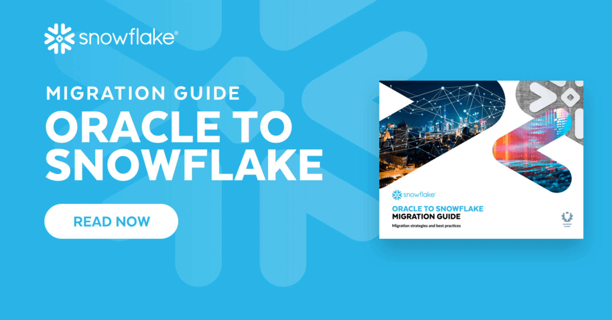 Oracle to Snowflake Migration Guide